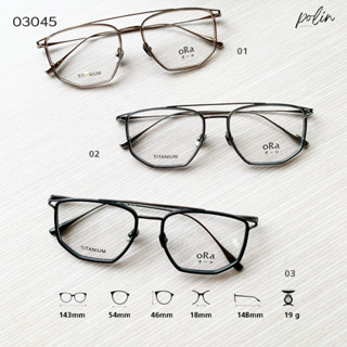 Polin oRa กรอบแว่นสายตา รุ่น 03045 เนื้อวัสดุไทเทเนี่นม ยืดห…
