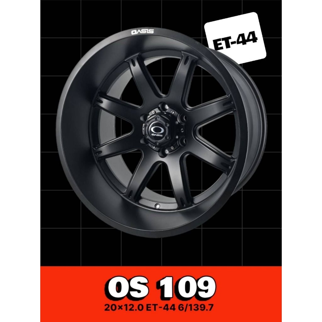 ล้อแม็กซ์ Oasis รุ่น Os109 สไตล์อเมริกันขนาด 20x12.0 นิ้ว ET-44รูน็อต 6/139.7สีดำ(ราคา4ล้อ)