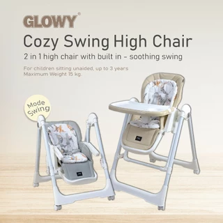 Glowy Star รุ่น Cozy Swing (2-in-1 high chair with built-in soothing swing) เก้าอี้ทานข้าวเด็กแบบ 2-in-1