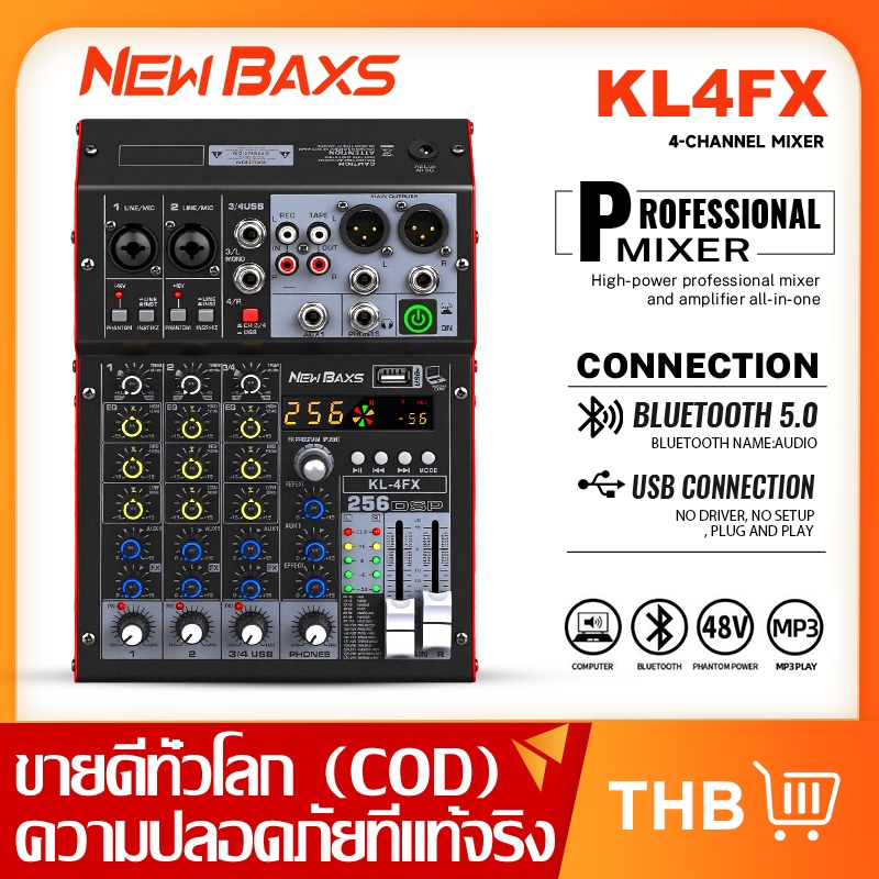 New Baxs KL4FX 256DSP คอนโซลผสมเสียงระดับมืออาชีพ 4 6 ช่องมิกเซอร์ มิกเซอร์เสียง MP3 USB Bluetooth 48V KTV งานแต่งงาน