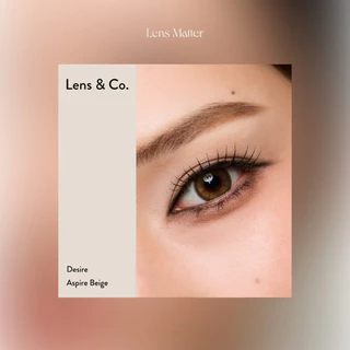 (ลดแรงเฉพาะ 7.7 🧡) Desire - Lens & Co. สี Aspire Beige (รายเดือน), Lens.Matter, คอนแทคเลนส์เกาหลี