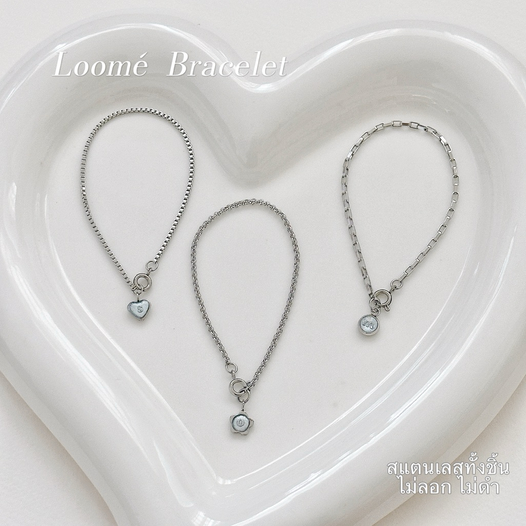 SJ066 Loomé Bracelet วัสดุสแตนเลสทั้งชิ้น [ ‼️แจ้งลายสร้อย+ตัวอักษรทางแชทนะคะ]