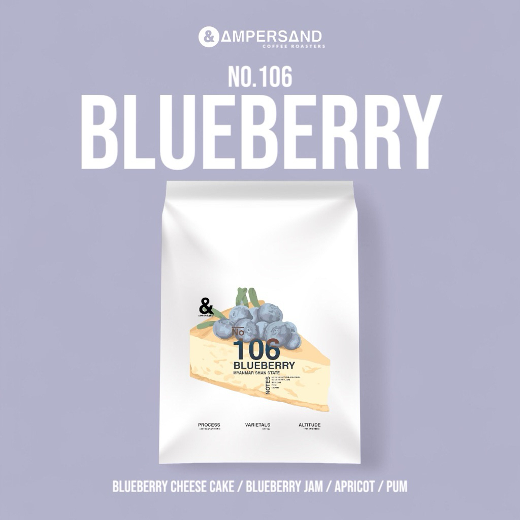 NO.106 BLUEBERRY | Myanmar Shan State - เมล็ดกาแฟคั่วกลาง by AMPERSAND COFFEE ROASTERS