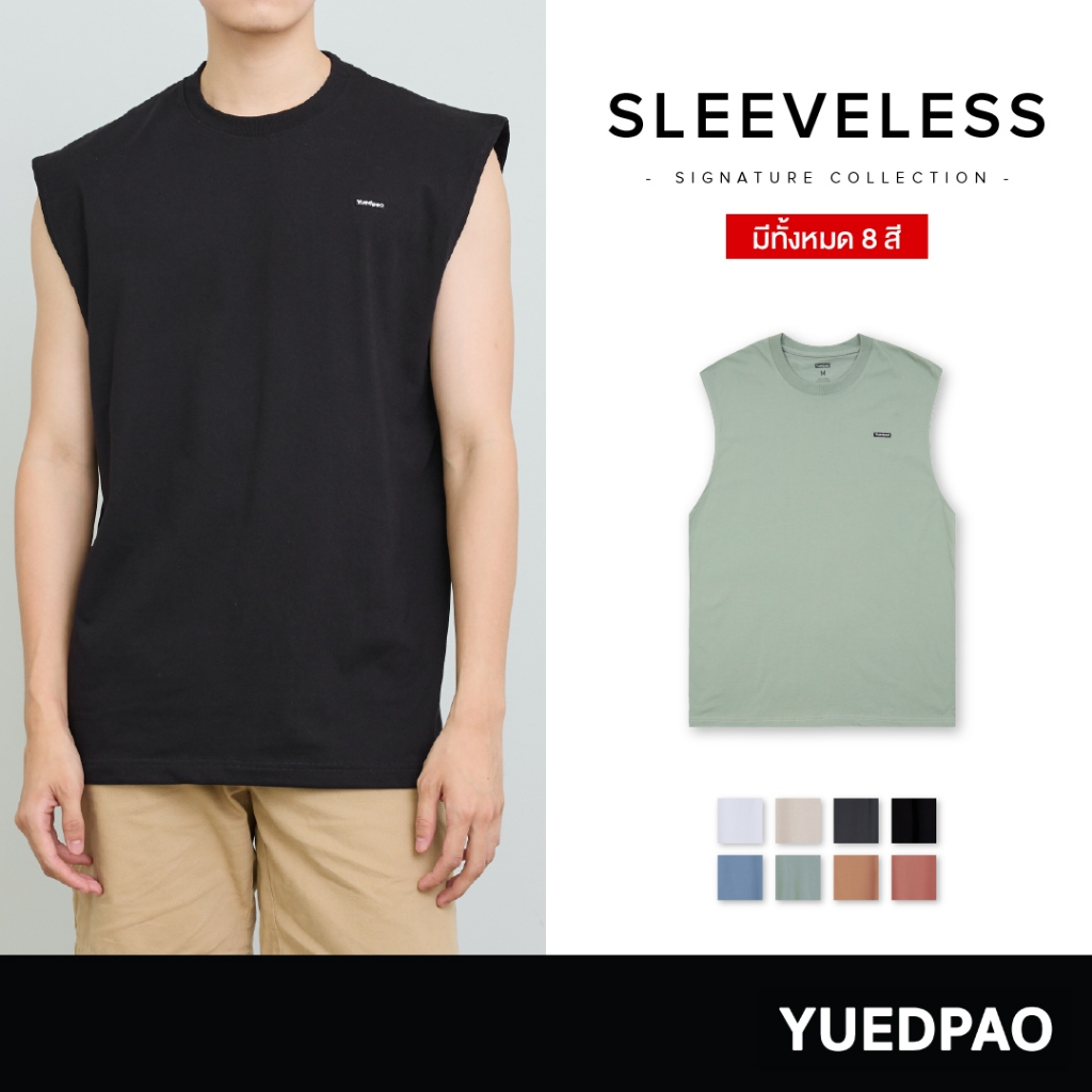 Yuedpao Signature Sleeveless ผ้าหนาทรงสวย ยับยากรีดง่าย เสื้อยืดเปล่าแขนกุด Sleeveless 8 สี