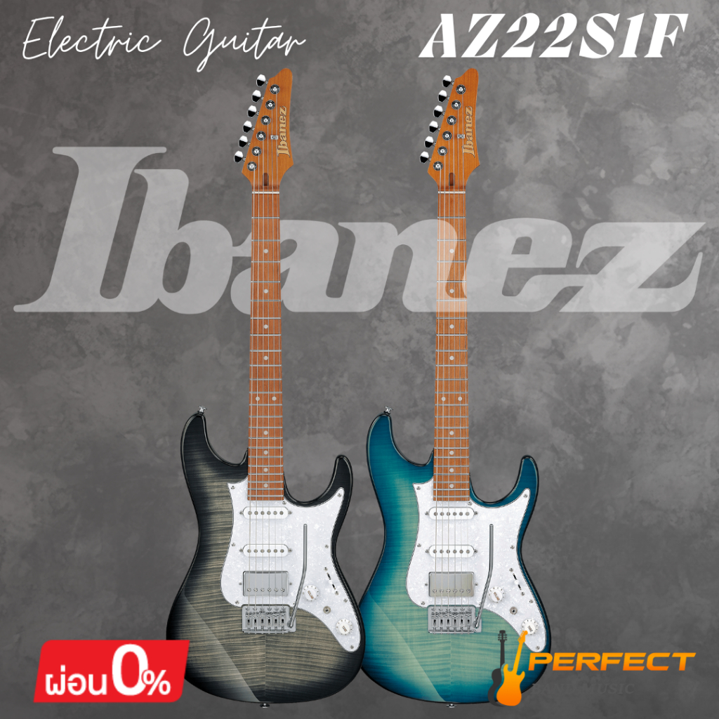 กีตาร์ไฟฟ้า Ibanez AZ22S1F Electric Guitar [ผ่อน 0% 10เดือน]