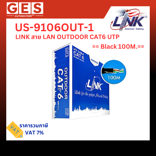 LINK สาย LAN CAT6 UTP,PE OUTDOOR , 305M. US-9106OUT,100M. US-9106OUT-1