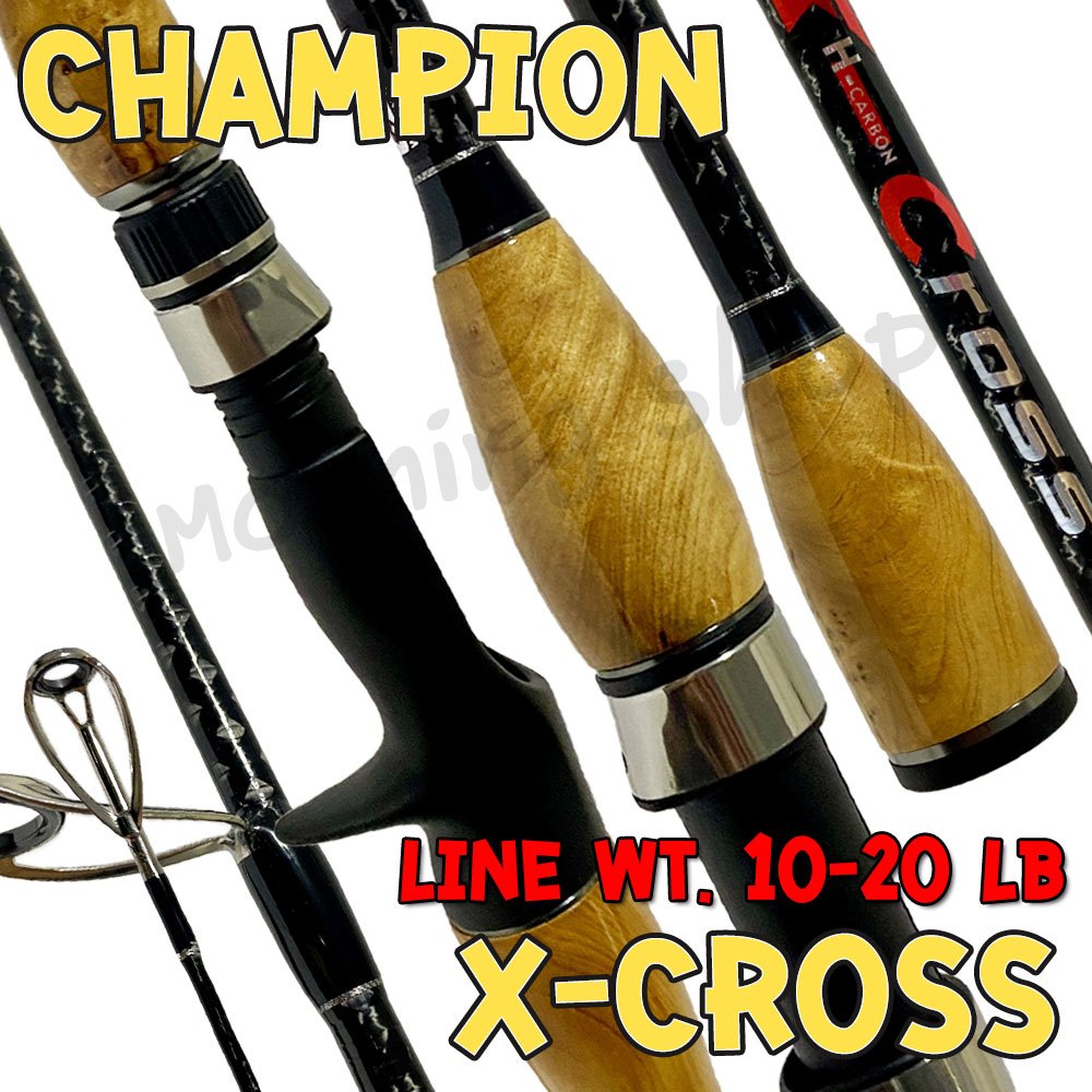 [ส่งฟรี] คันตีเหยื่อปลอม Champion X-Cross เอ็กซ์-ครอส Line wt.10-20 lb [รุ่นใหม่ 2025]