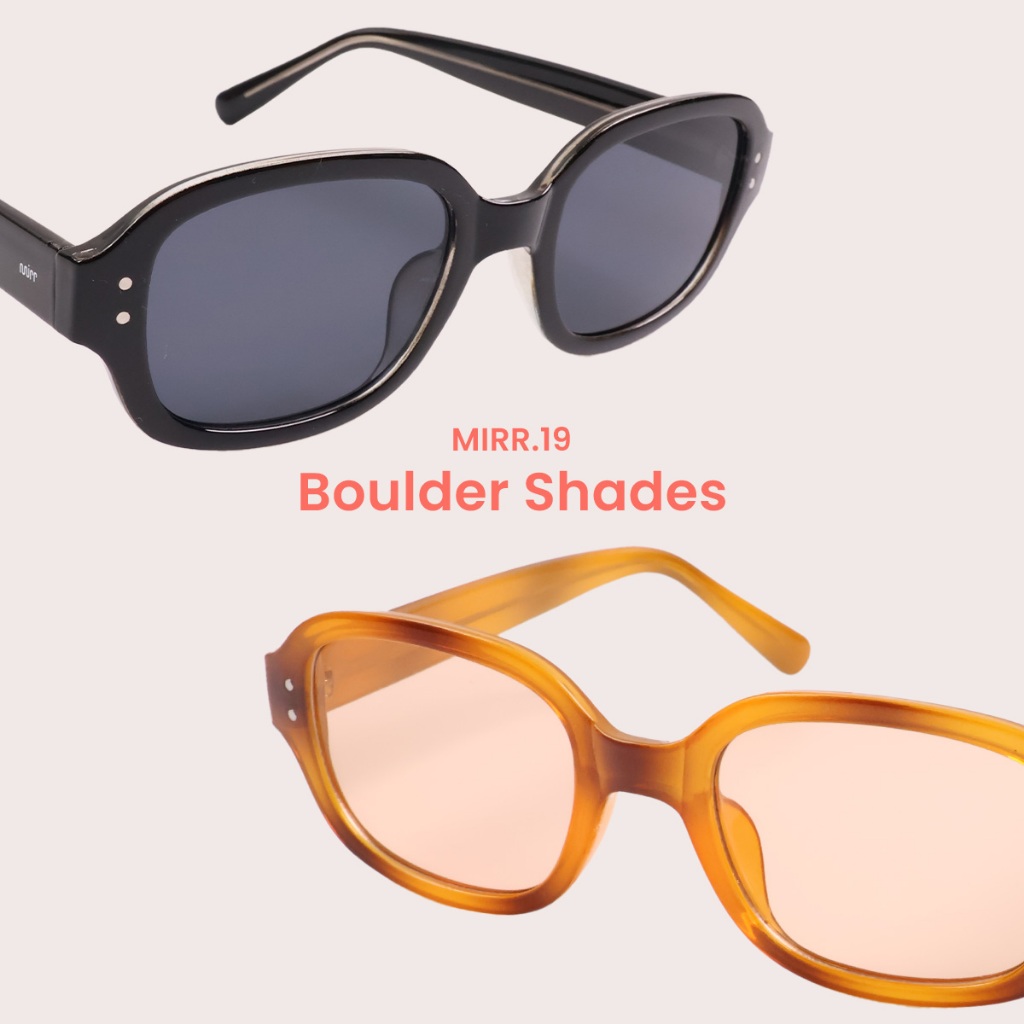 MIRR.19 Boulder Shades แว่นตากันแดดแฟชั่น แว่นป้องกันแสง UV400 บริการเปลี่ยนแว่นฟรีถ้าใส่ไม่เข้ารูปหน้า