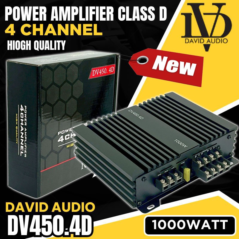 แอมป์ติดรถ DV DAVID AUDIO รุ่น DV450.4D กำลังขับ 1000วัตต์ AMP CLASS D 4CH คลาสดี 4 ชาแนล 1000 วัตต์ ขับกลางแหลม เบส แรง