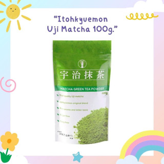 💖พร้อมส่ง💖  Itohkyuemon Uji Matcha 70 g. ผงมัทฉะ Pure Matcha