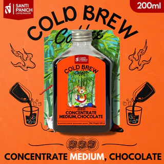 ลองก่อน!! หลงรัก Cold Brew Concentrate 200ml. ขนาดทดลอง By Santipanich เข้มข้น ชงง่าย ได้รสกาแฟทุกหยด