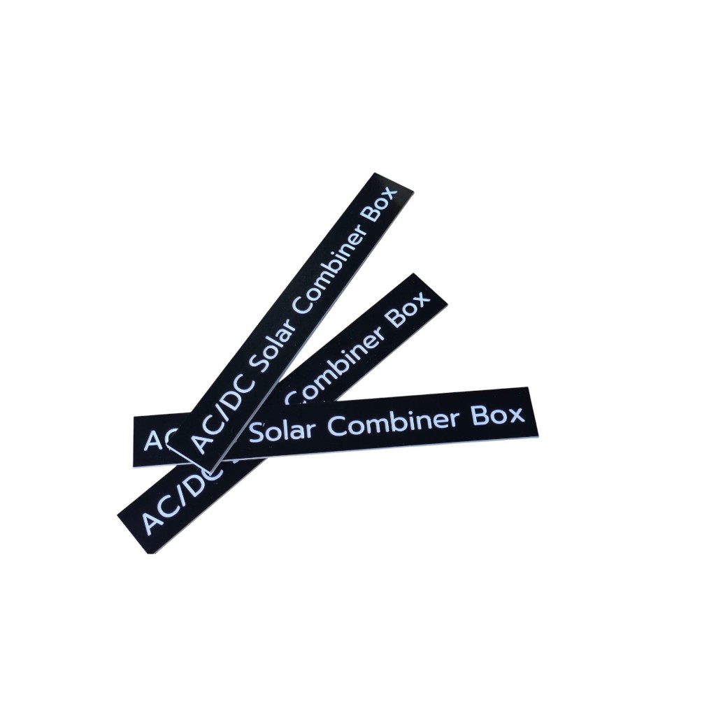 AC/DC Solar Combiner Box ป้ายชื่อขนาด 2 x 15 Cm. สำหรับติดอุปกรณ์งานติดตั้งพลังงานทดแทน