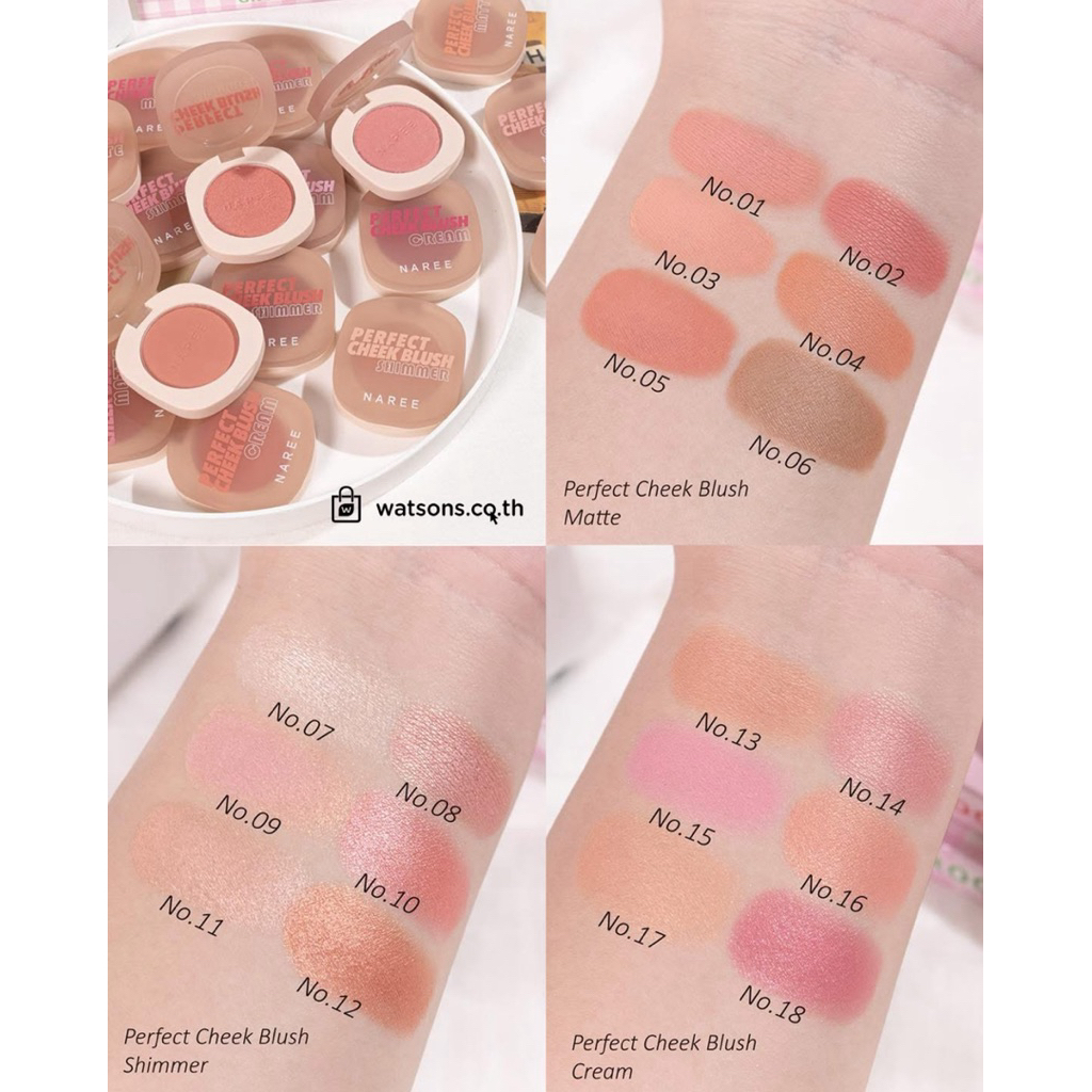 บรัชออนใหม่ 3 เนื้อ 18 เฉดสี่ Naree Perfect Cheek Blush Shimmer 4g นารี บลัชออนสูตรชิมเมอร์.