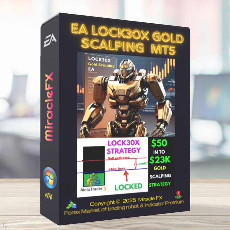 โปรแกรมระบบเทรดอัตโนมัติ EA Lock30x Gold Scalping  MT5