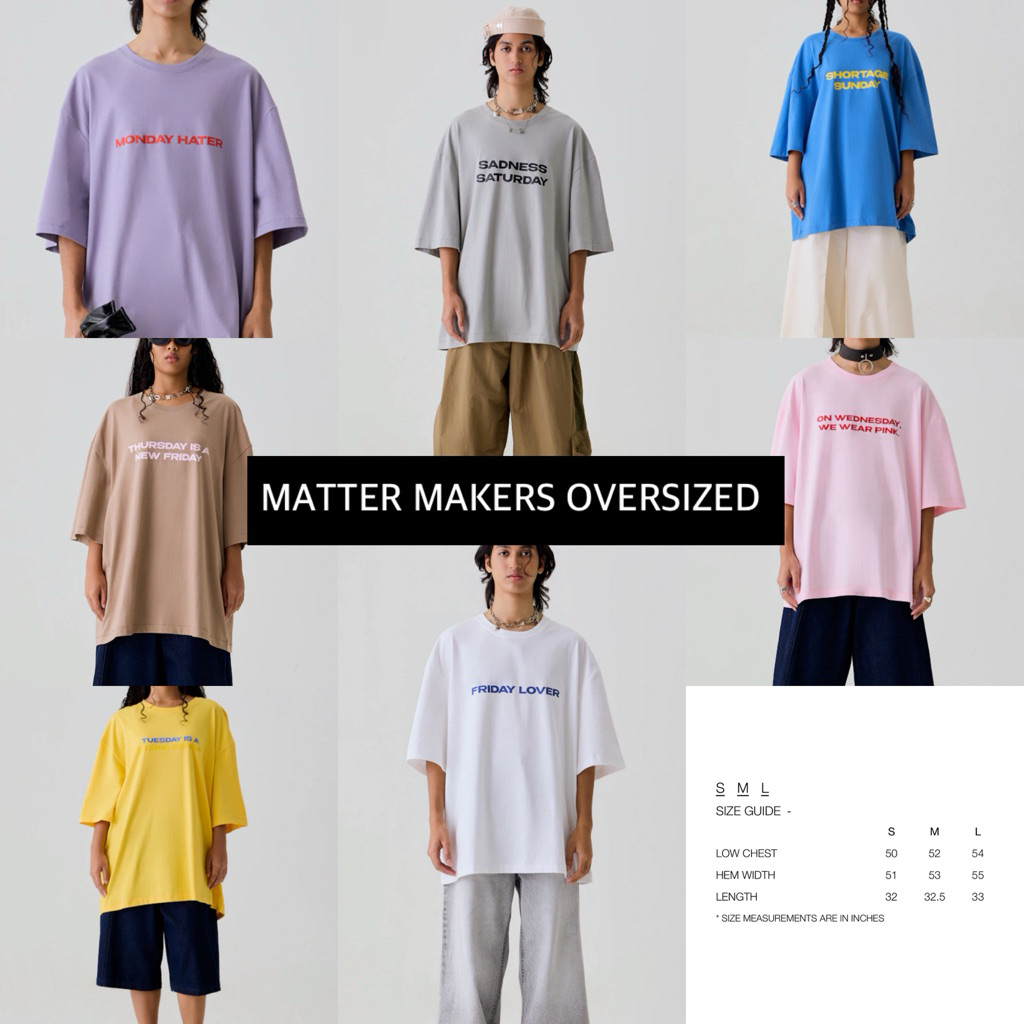 พร้อมส่ง✅ MATTER MAKERS  OVERSIZED T-SHIRT ของแท้ 100%