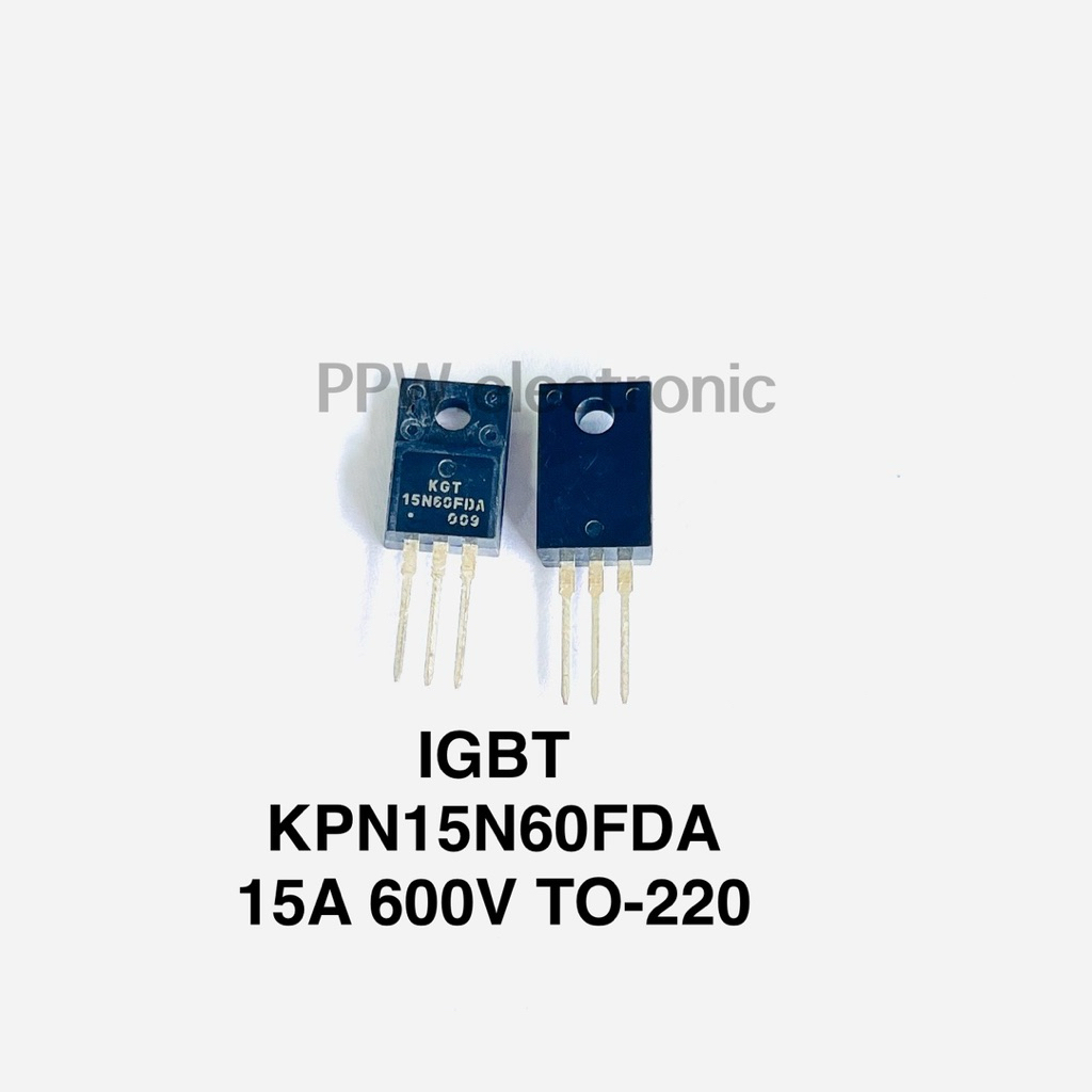 (แพ็คเก็จ1ตัว) KGT15N60FDA IGBT 15A 600V IGBT 600V/30A ,138W KGT15N60FDA KECของแท้ใหม่100% 15N60 15N