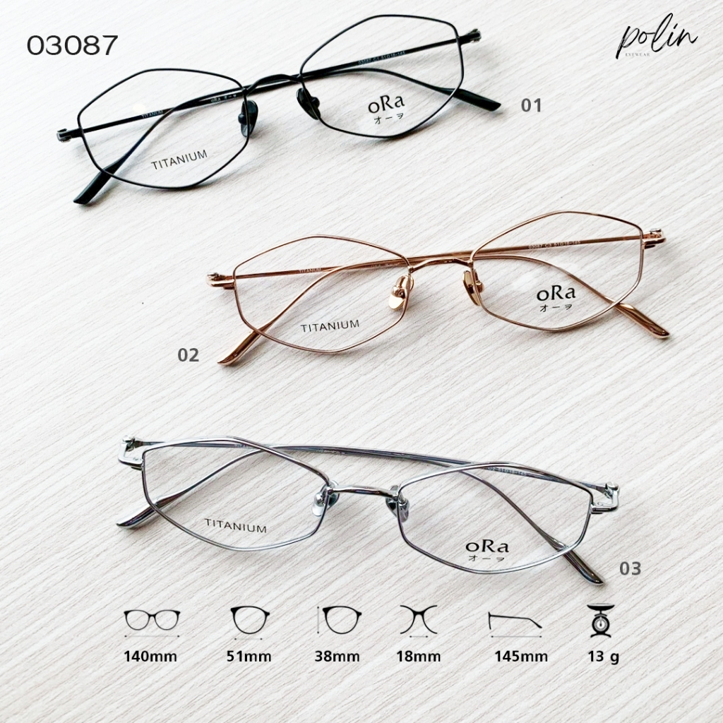 Polin oRa กรอบแว่นสายตา รุ่น 03087 เนื้อวัสดุไทเทเนียม ยืดหยุ่น ไม่หัก