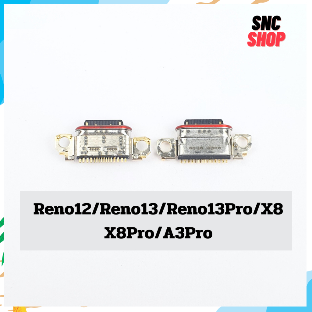 ตูดชาร์จ ก้นชาร์จ ตูดชาร์จเปล่า Reno12/Reno13/Reno13Pro/A3Pro/X8/X8Pro