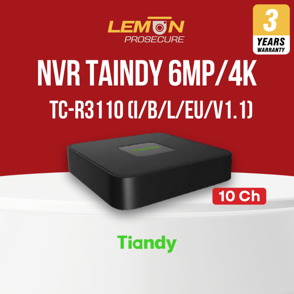 Tiandy TC-R3110 NVR 10CH (I/B/L/Eu/V1.1) เครื่องบันทึกกล้องวงจรปิด IP รองรับ 6MP/4K HDD 8TB H.265