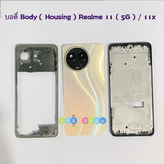 บอดี้ Body（ฝาหลัง+ เคสกลาง + ขอบจอ )Realme 11x ( 5G ) แถมปุ่มเพิ่มเสียง-ลดเสียง + เลนส์กล้อง