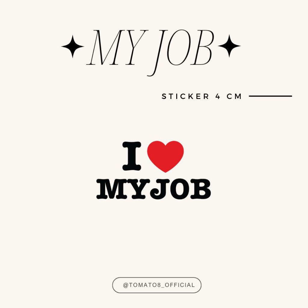 [Tomato8] STICKER MYJOB 4cm ขนาดเล็ก 4 เซนติเมตร