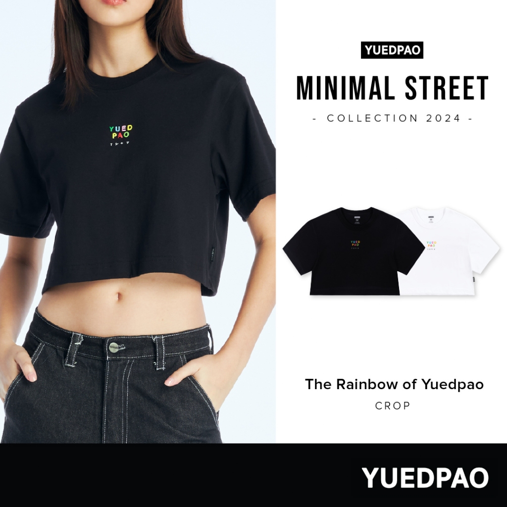 Yuedpao Minimal Street ผ้าหนาทรงสวย ยับยากรีดง่าย เสื้อยืดเปล่า เสื้อยืดครอป Crop The Rainbow of Yuedpao