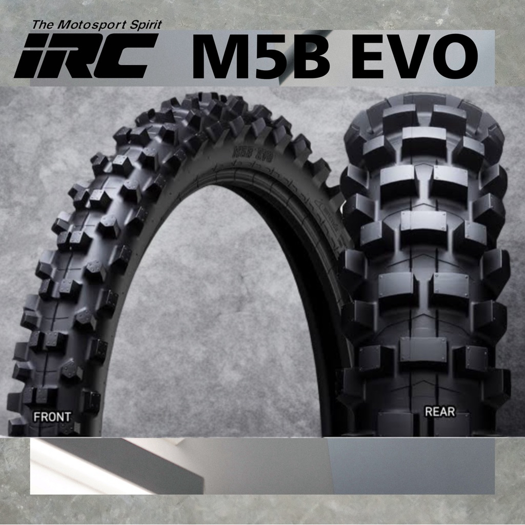 IRC TIRE M5B EVO W/T ยางสำหรับรถวิบาก จำนวน 1 เส้น
