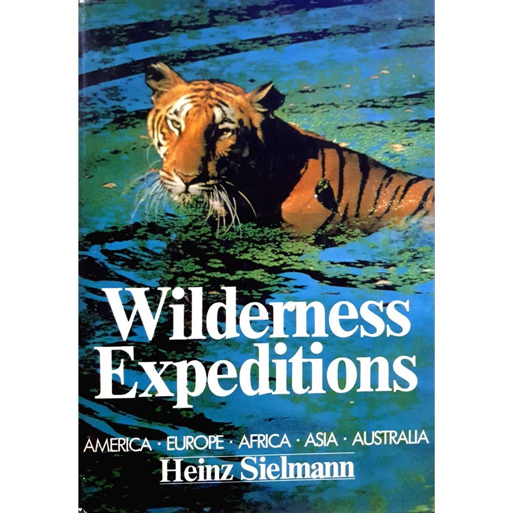 Wilderness Expeditions Hardcover – January 1, 1981