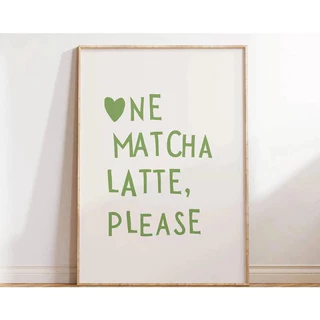 (พร้อมส่งจากไทย ภาพรวมกรอบ) 🍵มัทฉะ🍵 ชาเขียว Matcha ภาพมัทฉะสไตล์มินิมอล ตกแต่งคาเฟ่ ห้องนั่งเล่น คาเฟ่