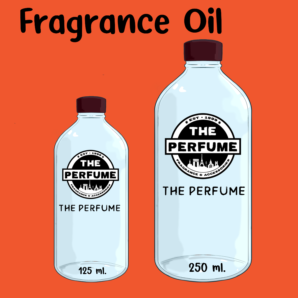 หัวเชื้อน้ำหอม ปริมาณ 125 ml. และ 250 ml. Fragrance Oil 125 ml. 250 ml. ไม่ผสมแอลกอฮอล์