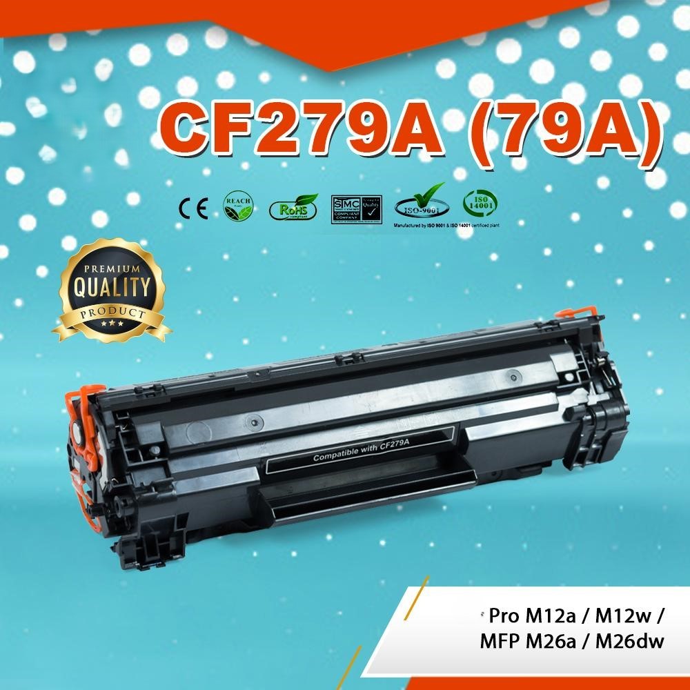 CF279A, CF279(79A),79A,  หมึก ตลับหมึกพิมพ์เลเซอร์ ตลับหมึกโทนเนอร์ หมึกเทียบเท่า ใช้กับ HP LaserJet