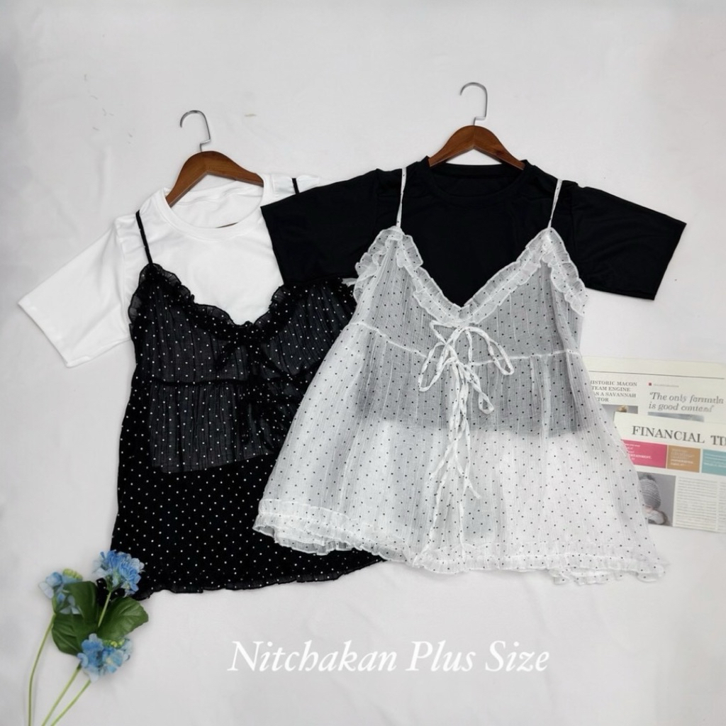 ✅มาใหม่ค่ะ /NK/ ชุดเซ็ต2ชิ้น สาวอวบ มีไซส์อก40-60 เสื้อยืด+สายเดี่ยวผ้าซีทรูลายจุด แต่งระบาย #เสื้อไซส์ใหญ่ พลัสไซส์
