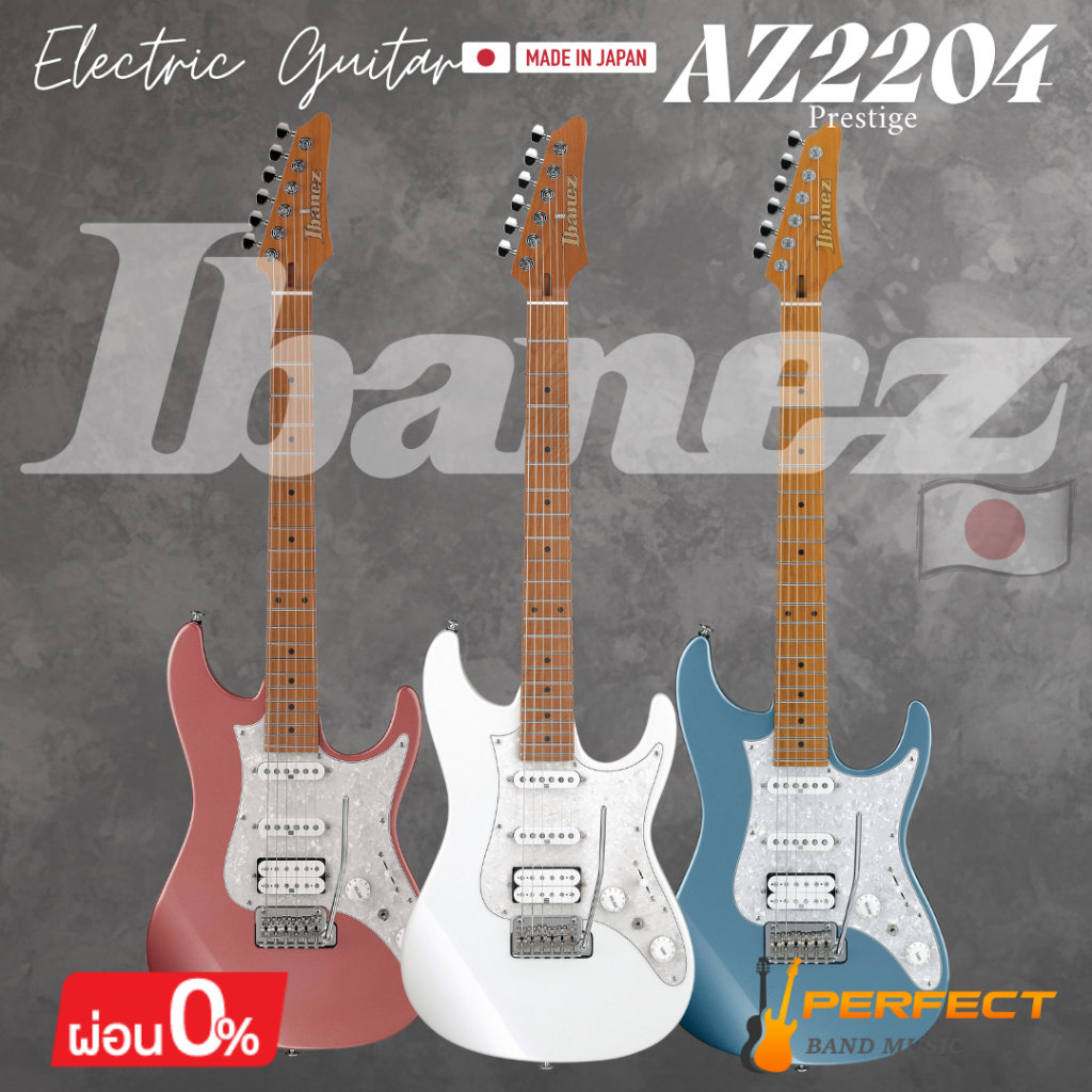 กีตาร์ไฟฟ้า Ibanez Prestige AZ2204 (Made in Japan) Electric Guitar [ผ่อน 0% 10เดือน]