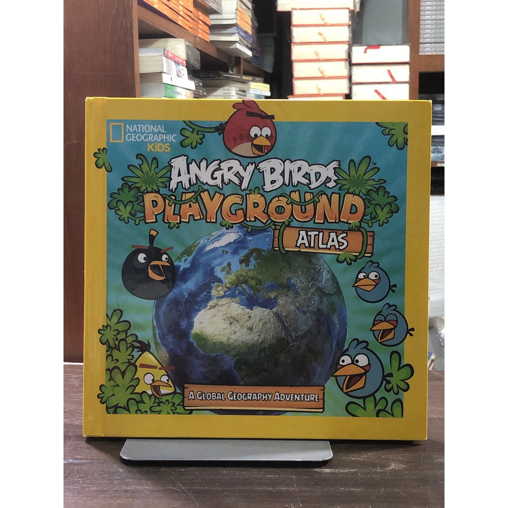 ANGRY BIRDS PLAYGROUND (ATLAS) NATIONAL GEOGRAPHIC KIDS (ปกแข็ง)