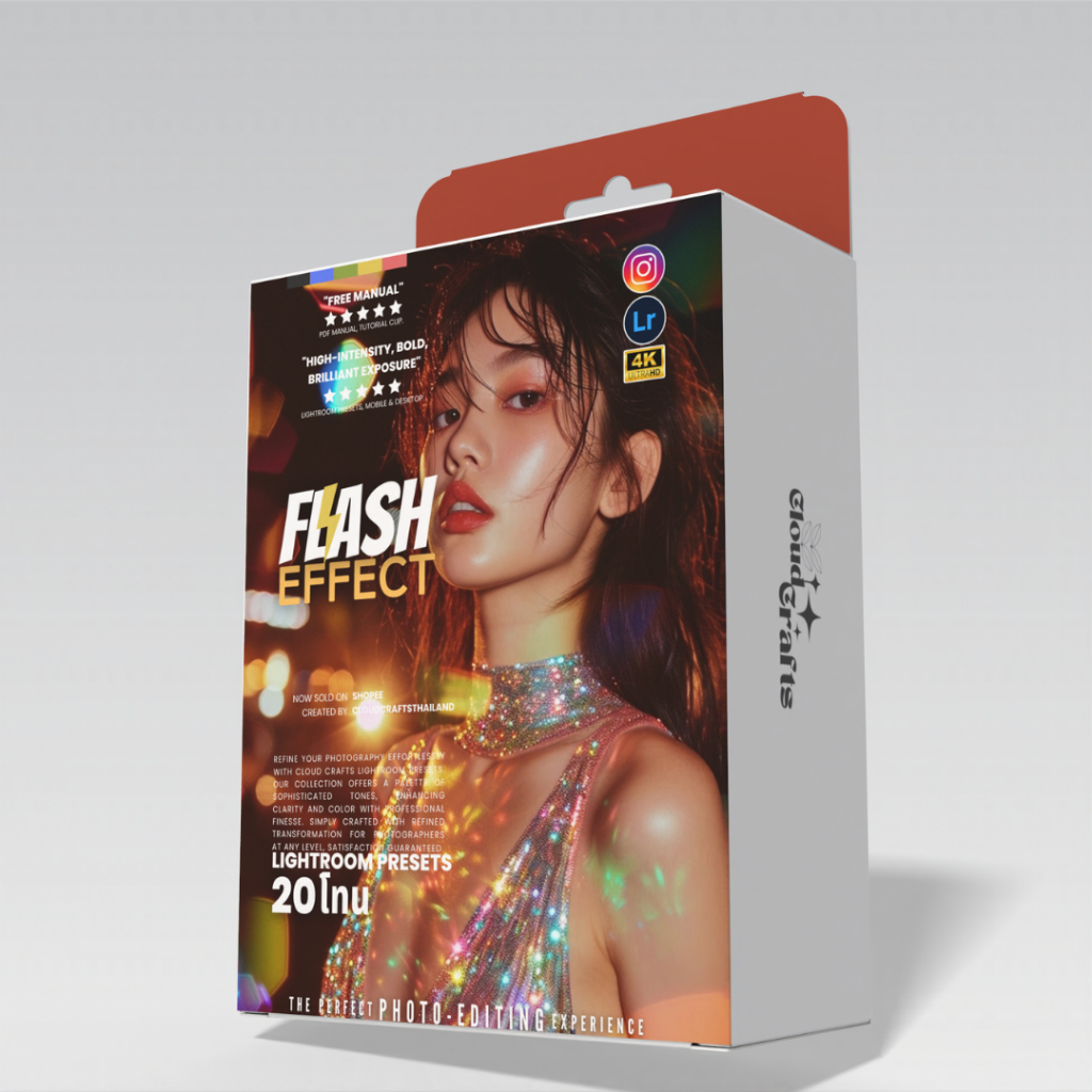 Flash Effect | 20โทน | ฟิลเตอร์แต่งภาพพรีเมี่ยม | Lightroom | Pro-Grade Edits | Crafted By CloudCraf