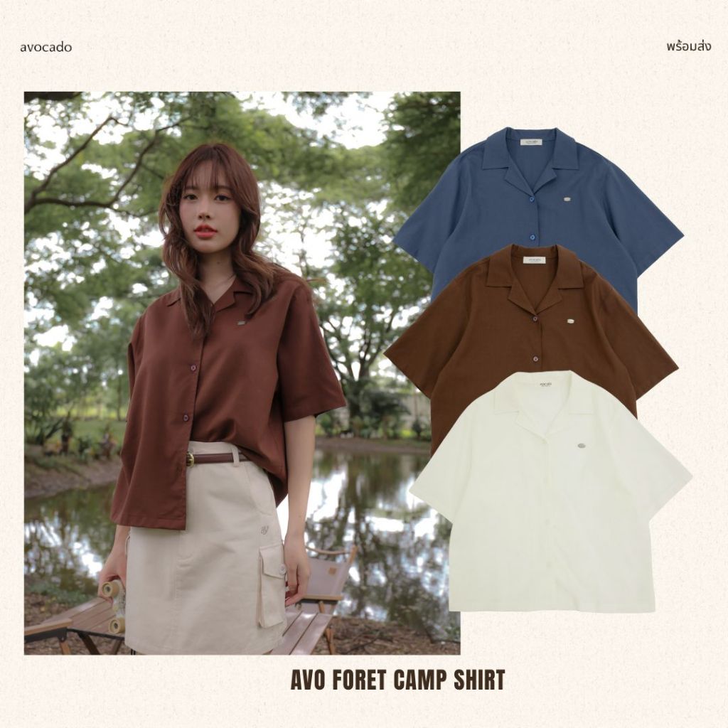 avo foret camp shirt  เสื้อเชิ้ตแขนสั้นผ้าลินินผสมคอตต้อน รุ่นนี้มีความใส่ง่าย everyday