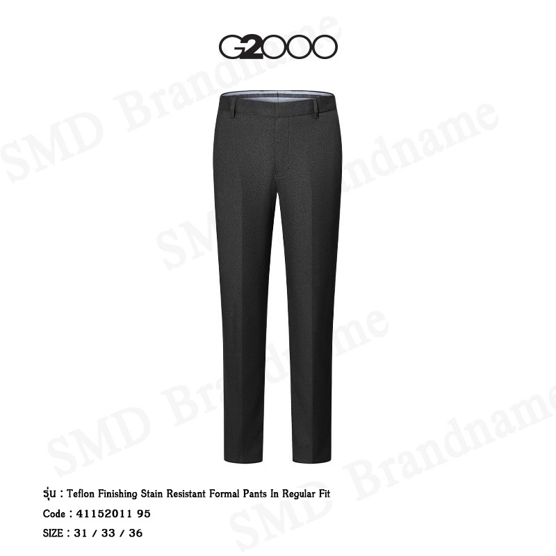 G2000 กางเกงสแล็ค ขายาว ทำงาน รุ่น Teflon Finishing Stain Resistant Formal Pants In Regular Fit Code