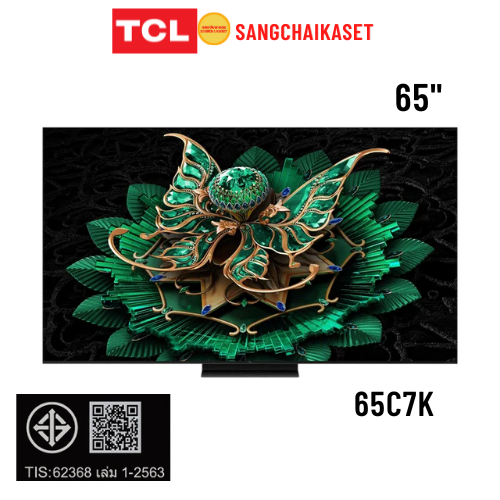 (กรุงเทพฯปริมณฑลให้ร้านส่งทักแชทค่ะ) TCL ทีวีคิวดี มินิแอลอีดี 65 นิ้ว  (4K, QD-MINI LED, GOOGLE TV)