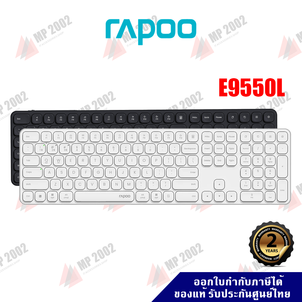 (แถมแผ่นรองโต๊ะใหญ่) Rapoo Ultra-Slim Multi-mode Wireless Keyboard E9550L สกรีนไทย ประกันศูนย์ไทย 2 