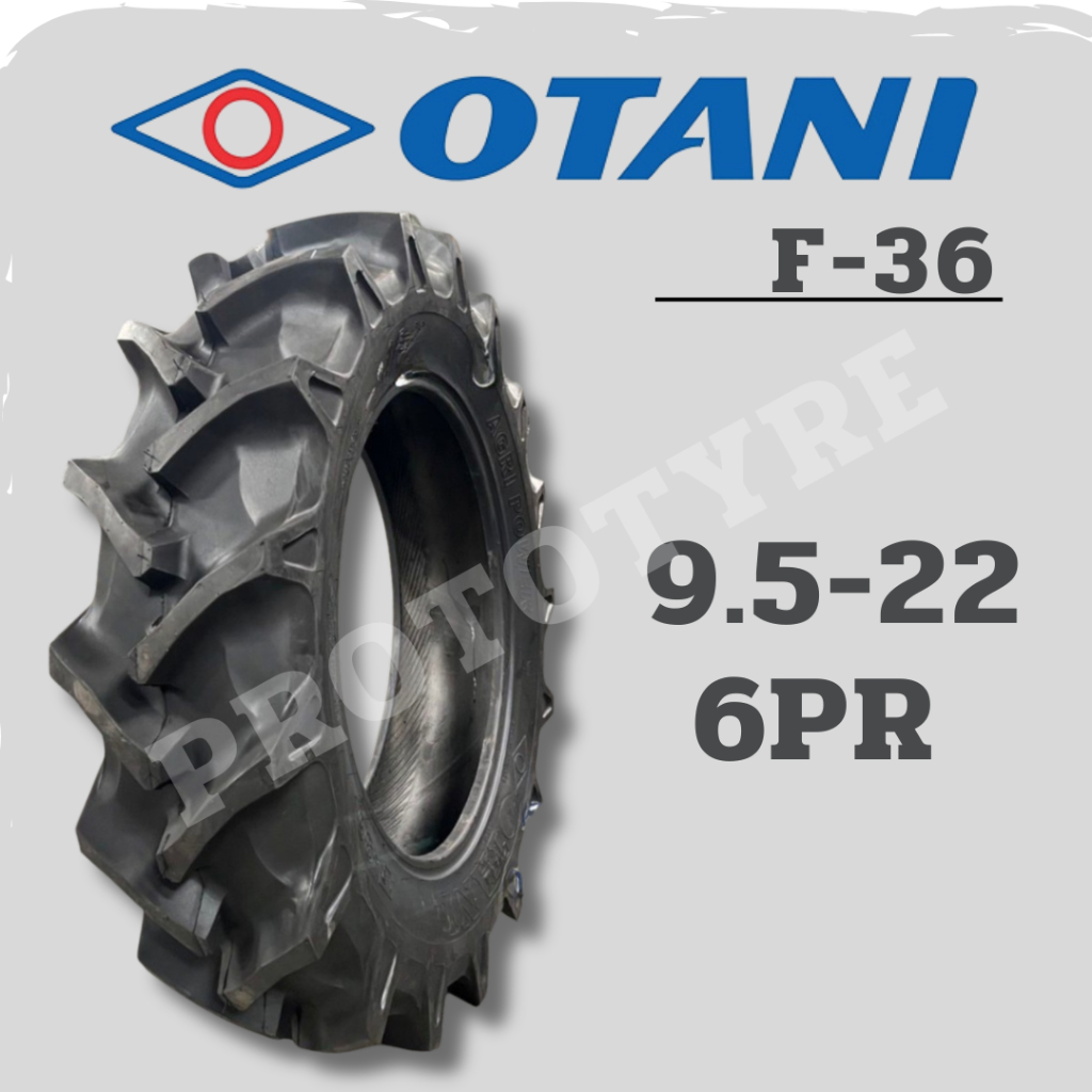 ยางรถไถ 9.5-22 6PR ยี่ห้อ OTANI รุ่น F-36