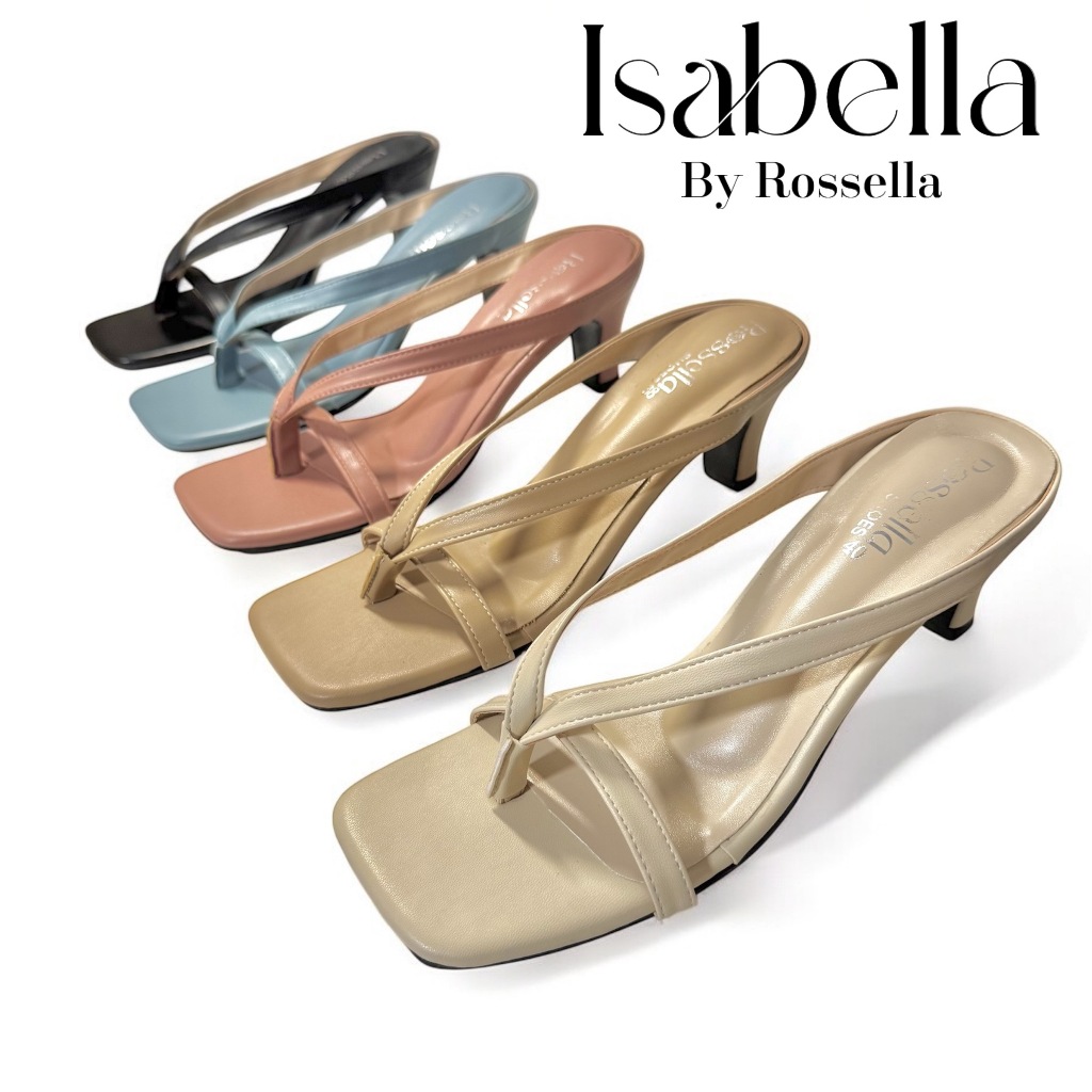 [เท้าอวบ+1 ไซส์] รองเท้าแตะหูหนีบส้นสูง 2.5 นิ้ว รุ่น Isabella by Rossella