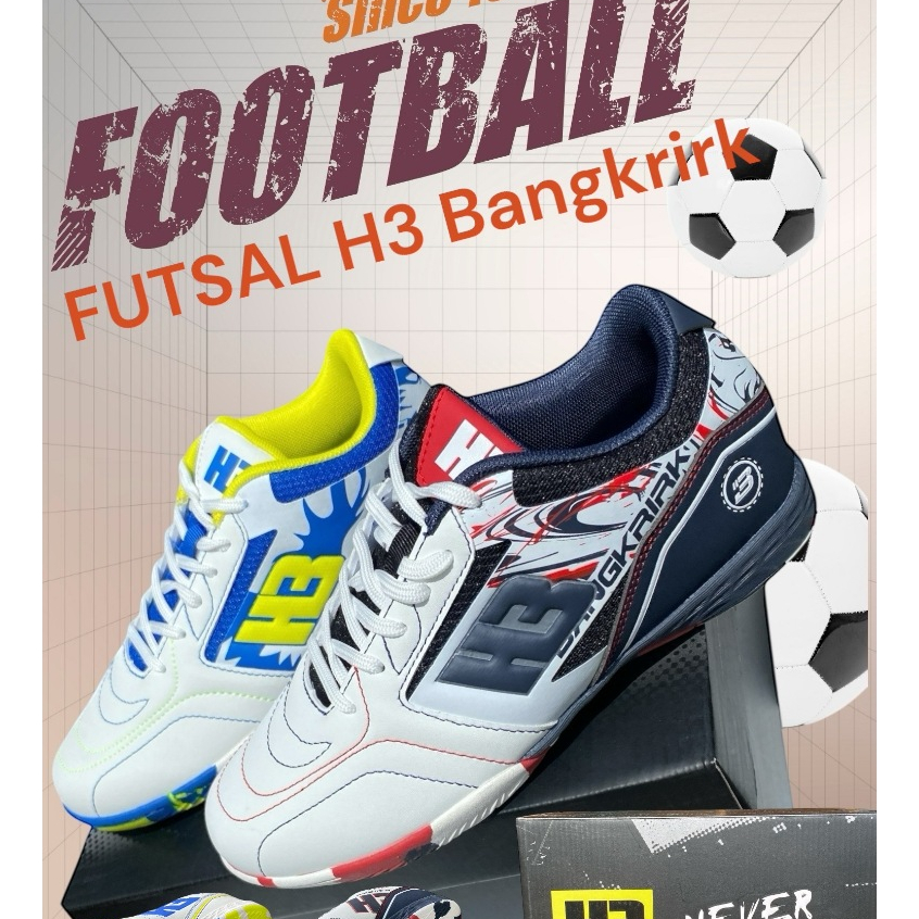 รองเท้าฟุตซอลH3xBangkrirk สวยมีเอกลักษณ์เหนียวหนึบทุกสนามฟุตซอล