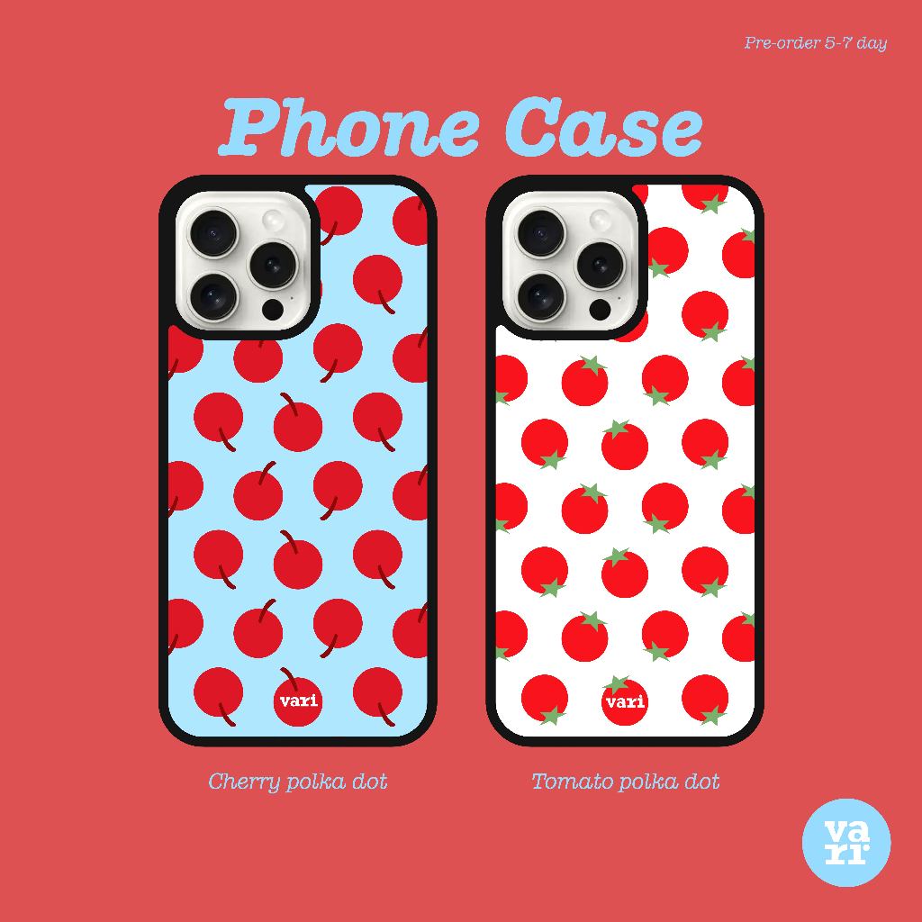 Phone Case  Cherry Tomato polka dot เคสไอโฟน