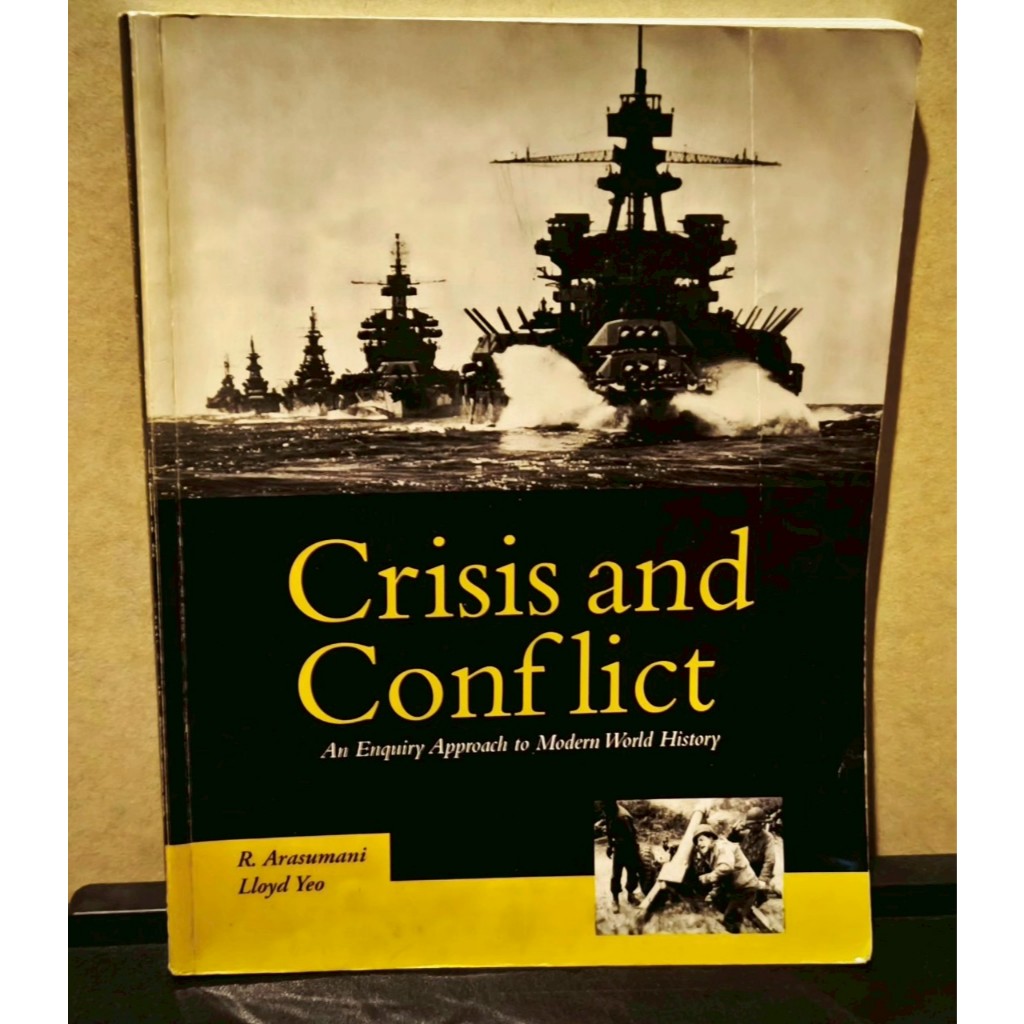 หนังสือ Crisis and Conflict : An Enquiry Approach to Modern World History โดย R. Arasumani