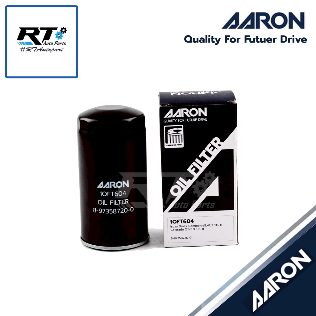 AARON กรองน้ำมันเครื่อง Isuzu Dmax Commonrial MU-7 ลูกยาว ปี03-12 เครื่อง 2.5 3.0 4JJ 4JK / กรองเครื่อง Isuzu Dmax
