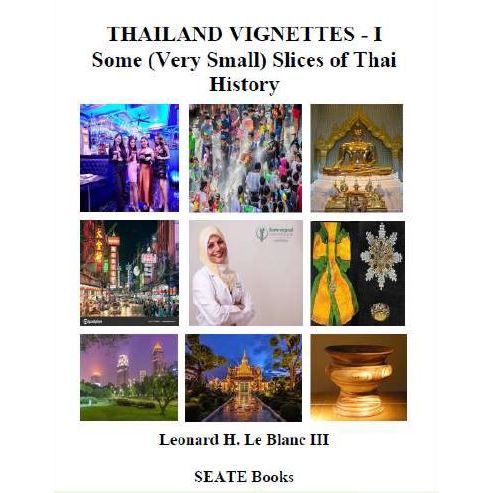 THAI VIGNETTES (SOME VERY SMALL) SLICES OF THAI HISTORY Paperback ปกอ่อน