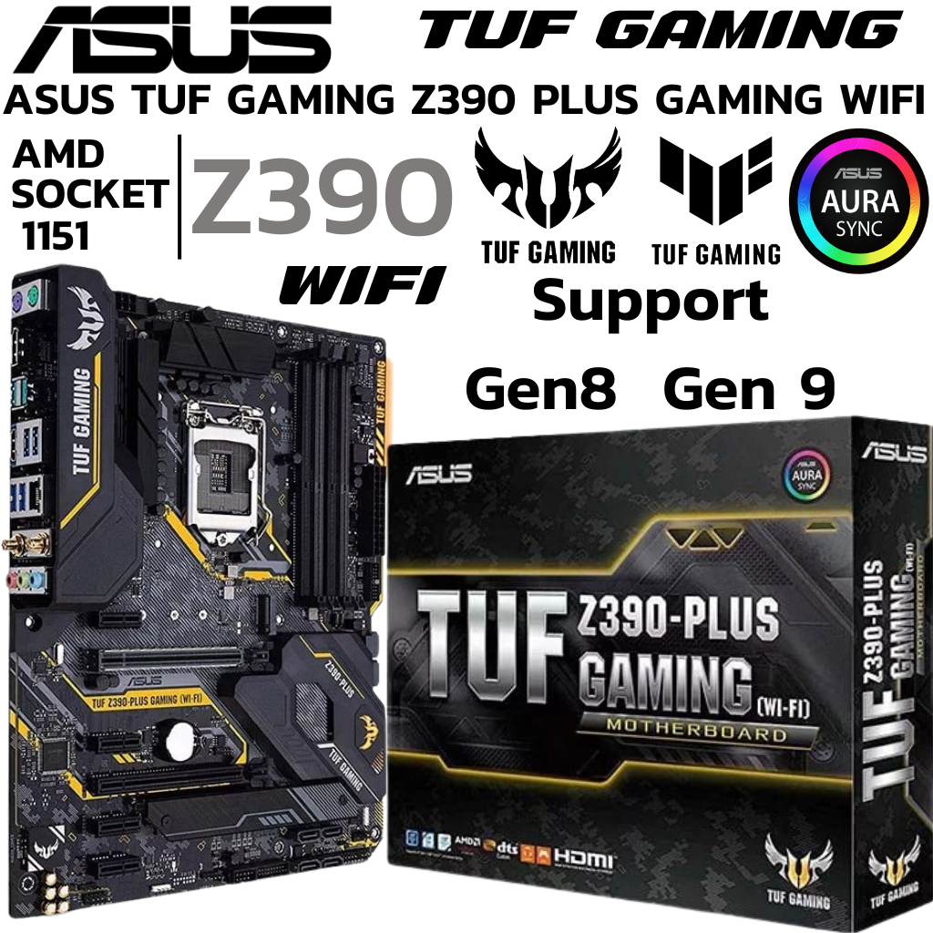 MAINBOARD (เมนบอร์ด) 1151 ASUS TUF Z390-PLUS GAMING DDR4 (WI-FI)