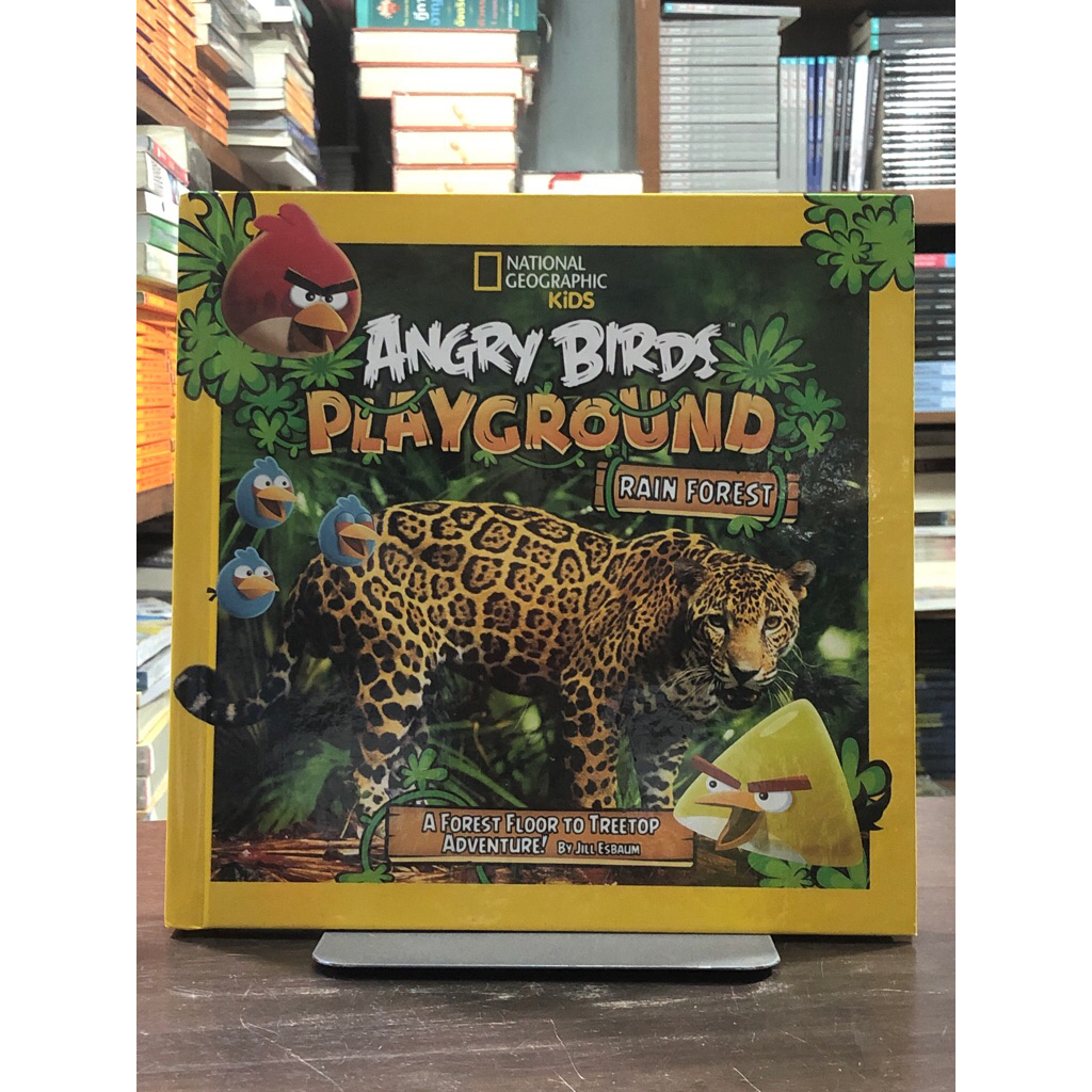 ANGRY BIRDS PLAYGROUND (RAIN FOREST) NATIONAL GEOGRAPHIC KIDS (ปกแข็ง)