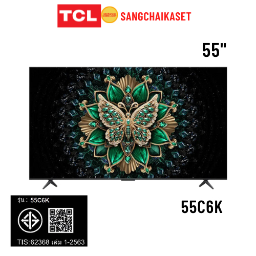TCL TV C6K Premium QD-MiniLED TV 55" รุ่น 55C6K