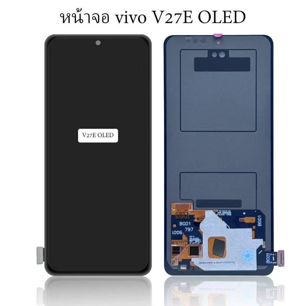 หน้าจอ LCD จอ+ทัช vivo V27E OLED จอV27E LCD Display พร้อมทัชสกรีน สำหรับ vivo V27E TFT